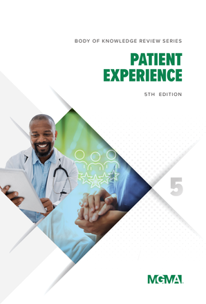 Cover image of the book "Body of Knowledge Review Series: Patient Experience, 5th Edition" featuring a professional design that highlights patient-centered care and healthcare excellence.