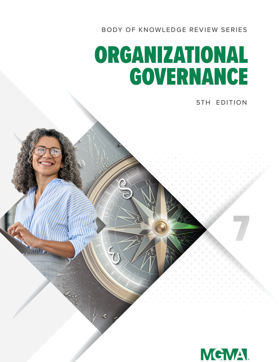 Cover image of the book titled "Body of Knowledge Review Series: Organizational Governance, 5th Edition," showcasing the title prominently with a professional design reflecting themes of leadership, accountability, and strategic oversight.
