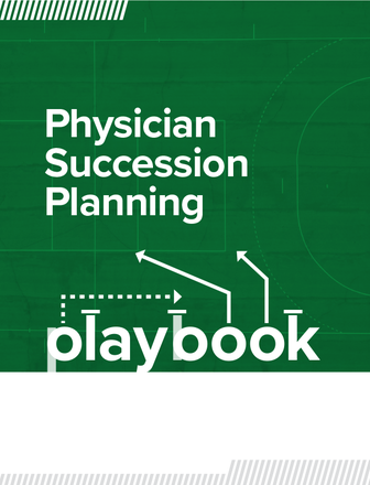 Physician Succession Planning Playbook