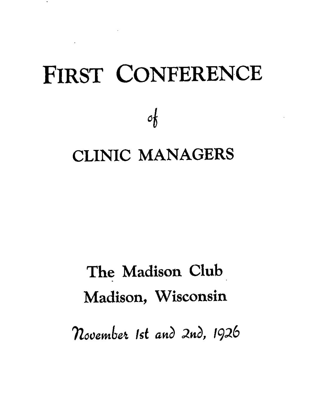 Proceedings of the First Conference of Clinic Managers, 1926