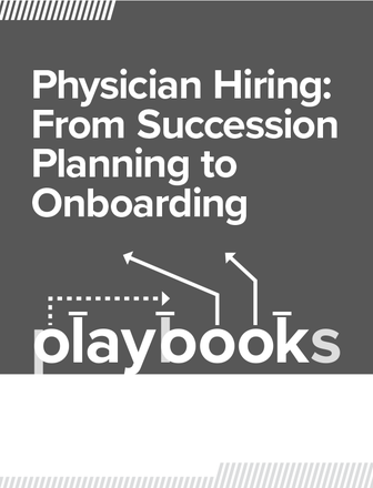 Physician Hiring Playbooks