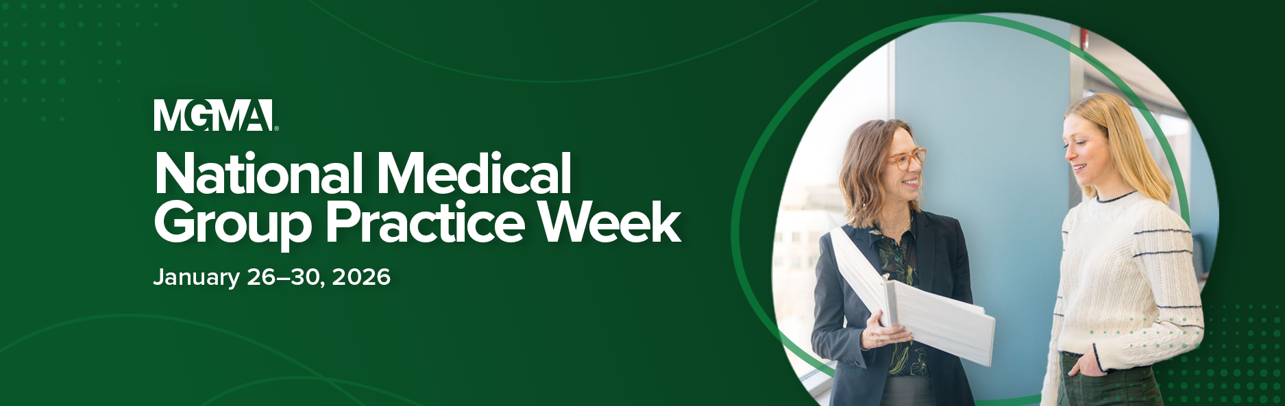 National Medical Group Practice week 2026